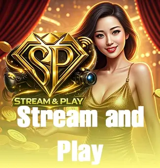 STREAM AND PLAY